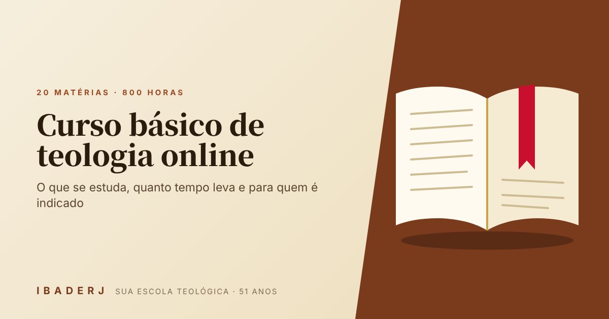 Curso básico de teologia online do IBADERJ