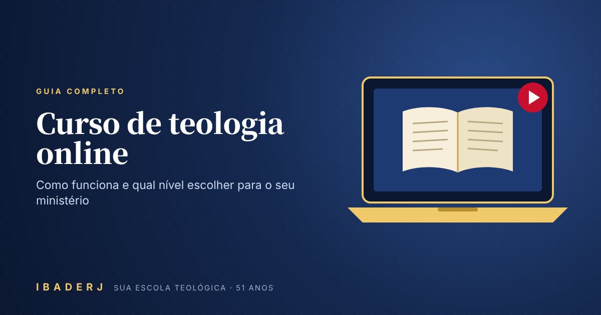 Curso de teologia online do IBADERJ