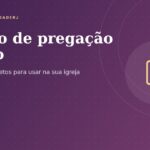 Esboço de pregação pronto: 3 modelos completos, artigo do IBADERJ